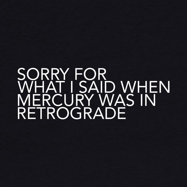 Funny Mercury Retrograde Astrology by whatabouthayley